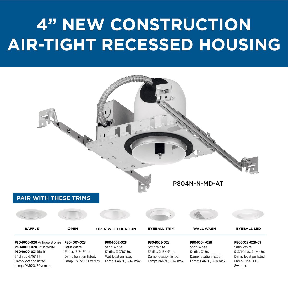 4" Recessed New Air-Tight Housing