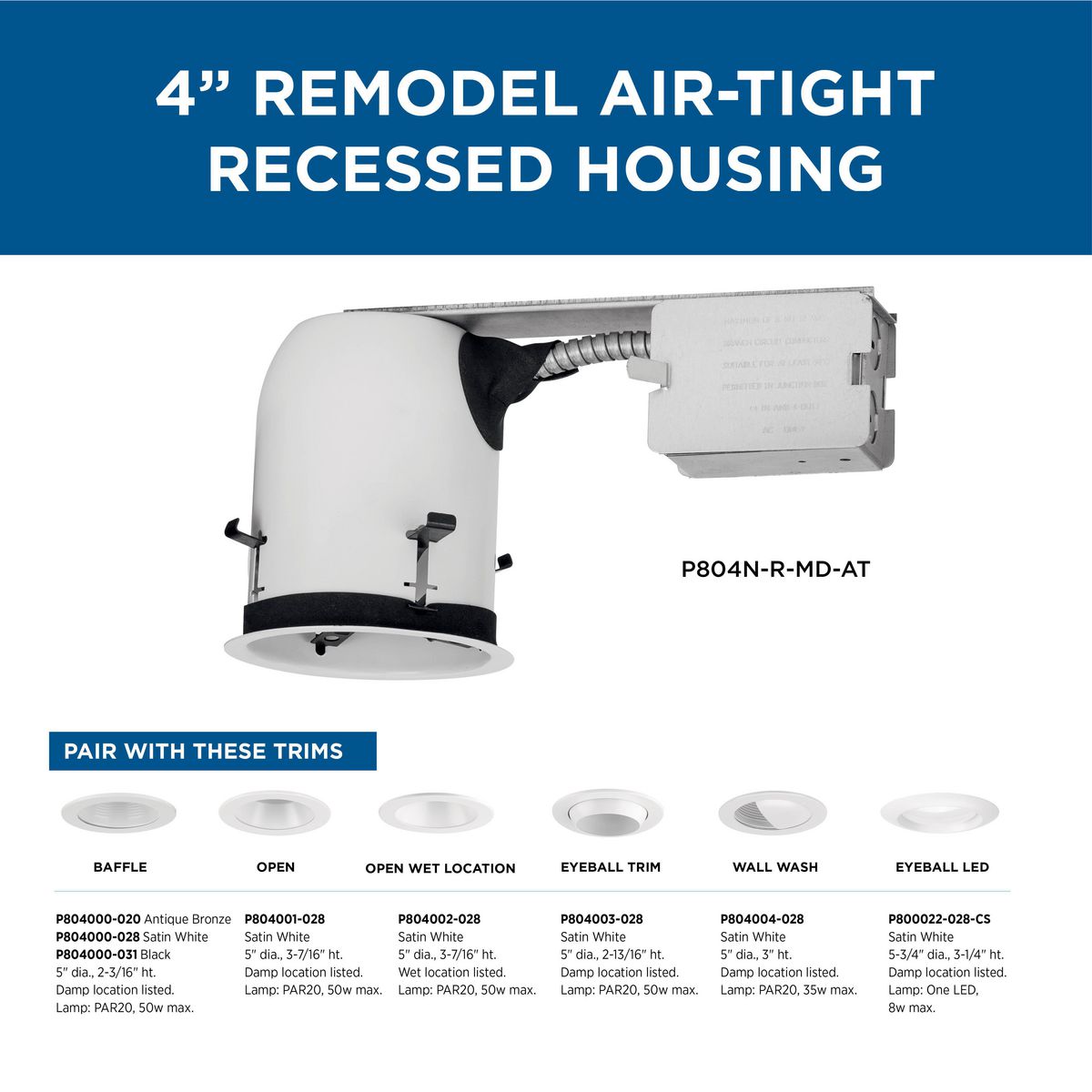 4" Recessed Remodel Air-Tight Housing